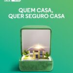 Quem casa quer Seguro Casa